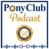 undefined Pony Club Podcast
