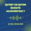undefined Qu'est ce qu'on écoute aujourd'hui