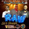 undefined R.A.W - SET IT STRAIGHT
