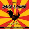 undefined Raise & Shine The Podcast