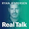 undefined Real Talk Ryan Jespersen