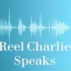 undefined Reel Charlie Speaks