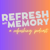 undefined Refresh My Memory