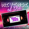 undefined Revenge of the 90s: A Movie Podcast