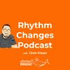 undefined Rhythm Changes Podcast with Chris Fraser