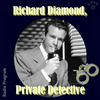 undefined Richard Diamond, Private Detective (OTRR)