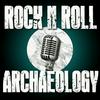 undefined Rock N Roll Archaeology