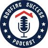 undefined Roofing Success