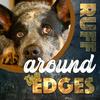 undefined Ruff Around The Edges