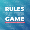 undefined Rules of the Game: The Bolder Advocacy Podcast