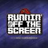 undefined Runnin' Off The Screen