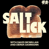 undefined Salt Lick with David McMillan & Derek Dammann