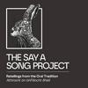 undefined Say a Song.