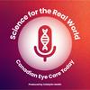 undefined Science For The Real World: Canadian Eye Care Today