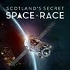 undefined Scotland's Secret Space Race