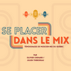 undefined Se placer dans le mix