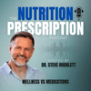 undefined Nutrition Prescription: Wellness vs Medications