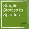 undefined Simple Stories in Spanish