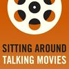 undefined Sitting Around Talking Movies