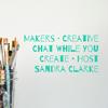 undefined Makers · Creative Chat While You Create • Host Sandra Clarke