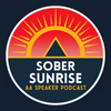 undefined Sober Sunrise - AA Speaker Podcast