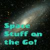 undefined Space Stuff on the Go!