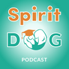 undefined Spirit Dog Training Podcast