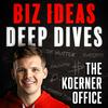 undefined The Koerner Office - Business Ideas and Small Business Deep Dives with Entrepreneurs