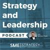 undefined The Strategy and Leadership Podcast with Anthony C. Taylor