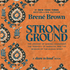 undefined Strong Ground by Brené Brown, Book Summary, Podcast, English
