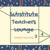 undefined Substitute Teachers Lounge