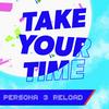 undefined Take Your Time - A Persona 3 Reload Podcast
