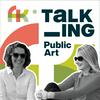 undefined Talking Public Art