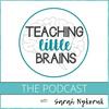 undefined Teaching Little Brains