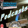 undefined Tell the Band to Go Home/Steel Belted Radio Podcasts