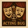undefined The Acting Bug