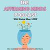 undefined The Affirming Minds Podcast