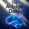 undefined The AI Edge Daily