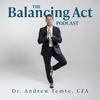 undefined The Balancing Act with Andrew Temte, PhD, CFA