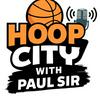 undefined Hoop City with Paul Sir