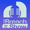 undefined The Breach Show