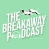 undefined The Breakaway Podcast