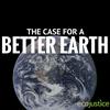 undefined The Case for a Better Earth: Ecojustice