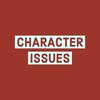 undefined The Character Issues Podcast