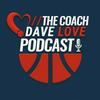 undefined The Coach Dave Love Podcast