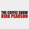 undefined The Coffee Show with Kirk Pearson