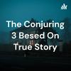 undefined The Conjuring 3 Besed On True Story