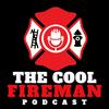 undefined The Cool Fireman Podcast