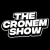 undefined The Cronem Show
