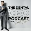 undefined The Dental CEO Podcast